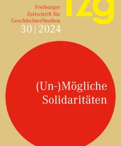 FZG 2024 | (Un-)mögliche Solidaritäten
