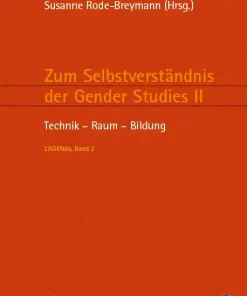 Zum Selbstverständnis der Gender Studies II