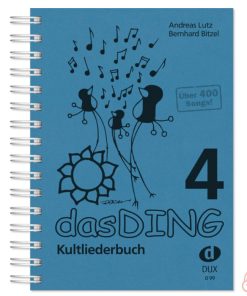 ‚DAS DING 4‘ Kultliederbuch Band 4 | mit Texten und Akkordsymbolen